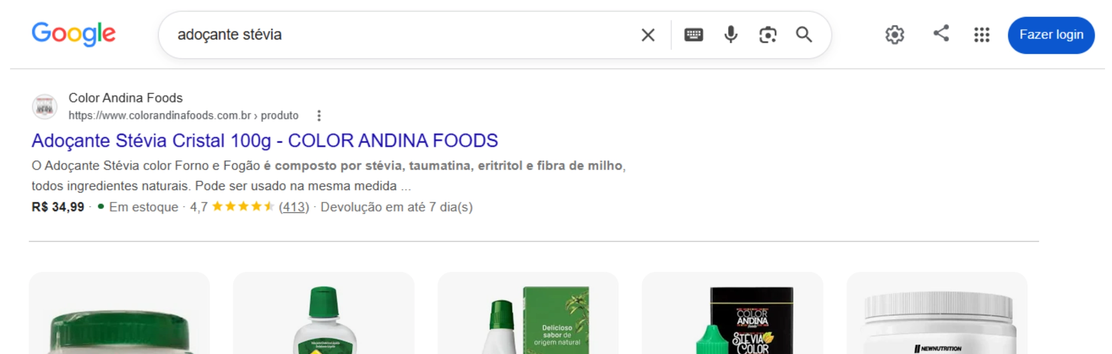 1ª posição na busca por “adoçante stévia”. Por mês são 60.500 buscas.